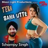 About Tera Saha Utte Song