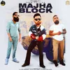 About Majha Block Song
