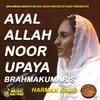 Aval Allah Noor Upaya Brahmakumaris