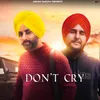 About Don't Cry Song