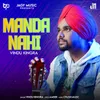 About Manda Nahi Song