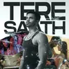 About Tere Saath Song