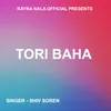 Tori Baha ( Santhali Song )