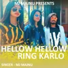 Hellow Hellow Ring Karlo ( Nagpuri Song )