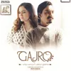 About Gajro (feat. Aditya Gadhvi) Song