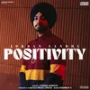 About Positivity Song
