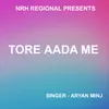 About Tore Aada Me ( Nagpuri Song ) Song