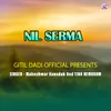 Nil Serma ( Santhali Song )