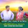 Sisir Jali Bala Kura ( Santhali Song )