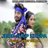 Jhop Jhop Khopa ( Nagpuri Song )