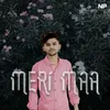 About Meri Maa Song