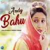 About Andy Bahu Song