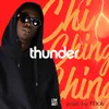 About Thunder Song