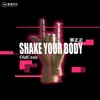 Shake Your Body