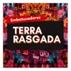 Terra Rasgada