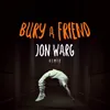 Bury a Friend Remix