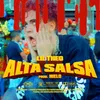 About ALTA SALSA Song