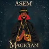 About Magician Song