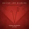 About Bailan los Diablos Visiones y Re-Visiones Song