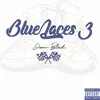 About Blue Laces 3 Song