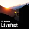 About Låvefest Song