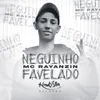 Neguinho Favelado