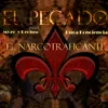 About El Narcotraficante Song