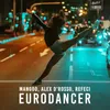 Eurodancer Alex D'Rosso & Refeci Remake