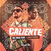 About Caliente Song