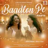 About Baadalon Pe Song