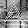 About Tu Voluntad Song