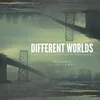 Different Worlds (A Collection of Sounds from Different Worlds)
