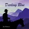 About Darling Blue Song