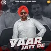 Yaar Jatt De