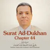 Surat Ad-Dukhan, Chapter 44, Verse 1 - 16