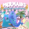 About Mermaids Are Not Seapunk Song
