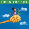 UP IN THE SKY