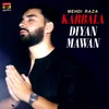 About Karbala Diyan Mawan Song