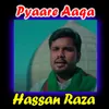 About Pyaare Aaqa Song