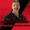 YÜREĞİM YANGINLARDA