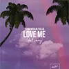 About Love Me (Don't Worry) Song