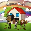 Momma House