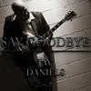 About Say Goodbye Song