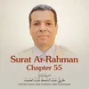 About Surat Ar-Rahman , Chapter 55 Song