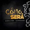 About Cómo Será Song