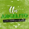 About Un Angelito Song