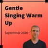 Spotify Gentle Warm up Sept 2020 Soprano