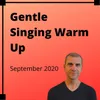 Spotify Gentle Warm up Sept 2020 Alto