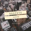 About Respeto Song