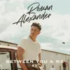 Between You and Me